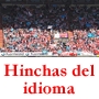 Hinchas del Idioma